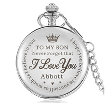 Load image into Gallery viewer, Personalised Pocket Watch &quot;To MY SON&quot; Quartz Watch with Chain