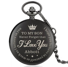 Load image into Gallery viewer, Personalised Pocket Watch &quot;To MY SON&quot; Quartz Watch with Chain